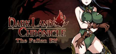 黑暗之地编年史：堕落精灵/Dark Land Chronicle Ver0.432 官方中文步兵版